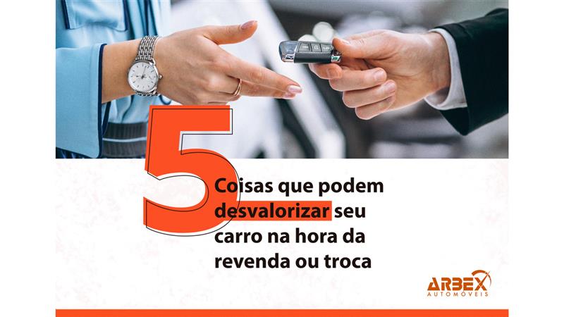 5 Coisas que Podem Desvalorizar seu Carro na Revenda ou Troca